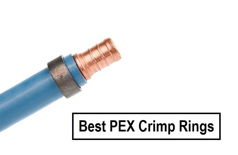 Best PEX Crimp Rings