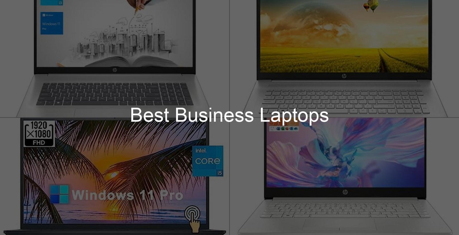 Top 10 Best Business Laptops for 2024: A Comprehensive Guide