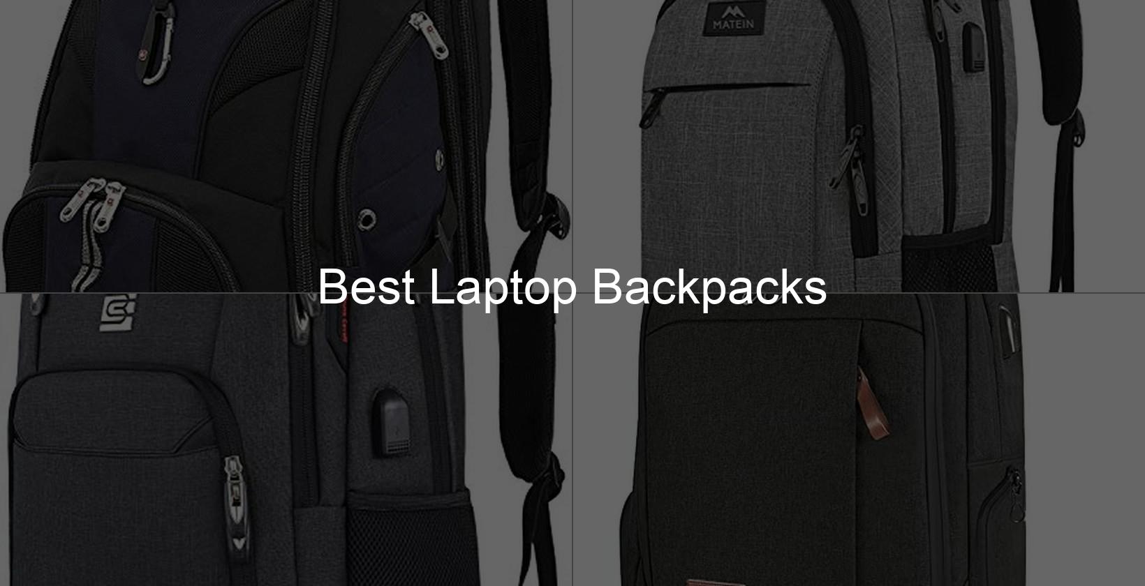 best laptop backpacks