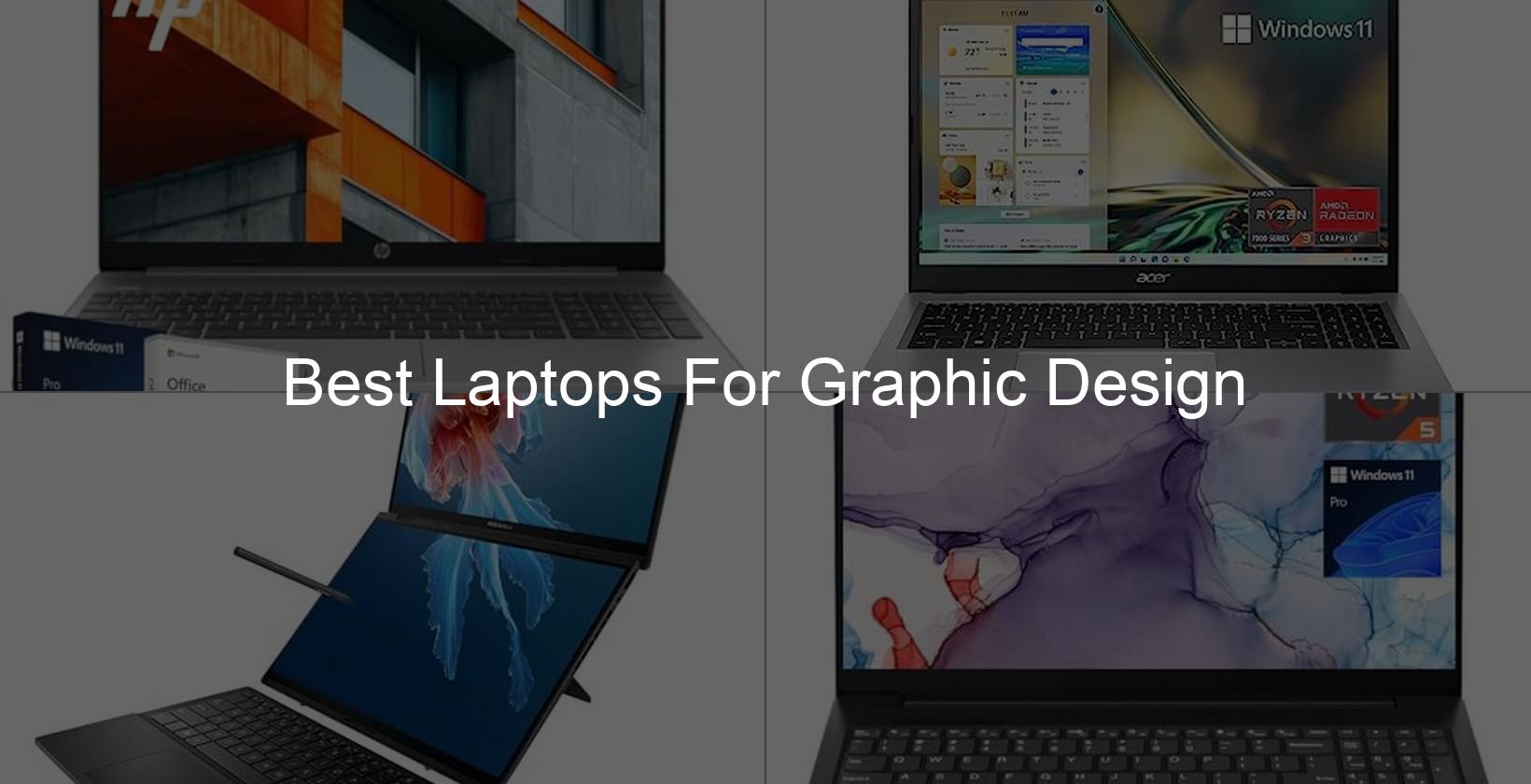 best laptops for graphic design