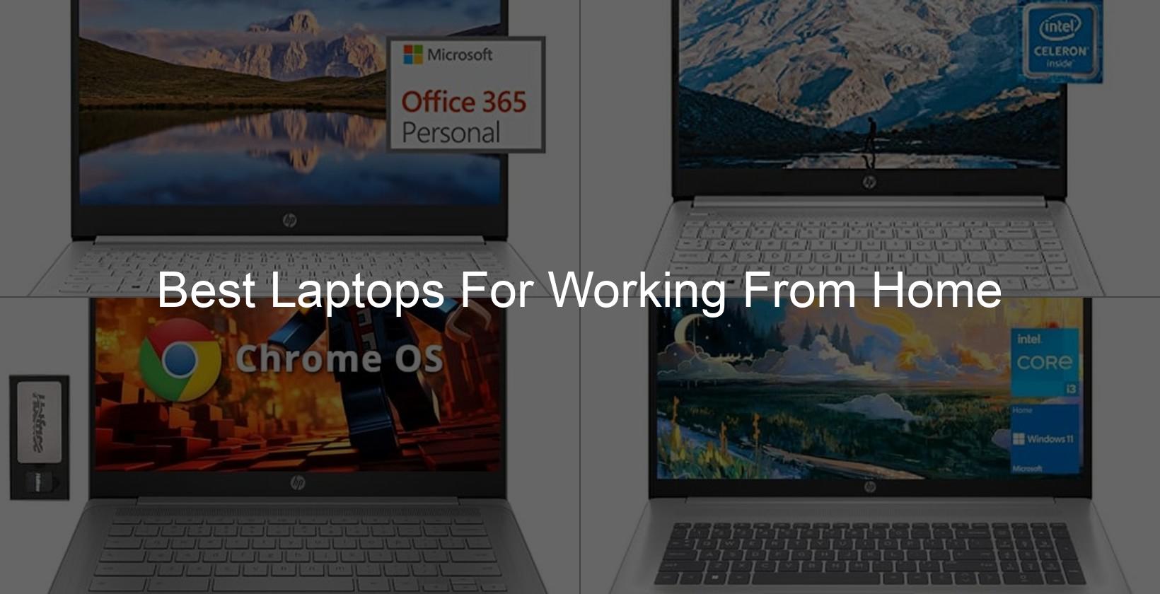 best laptops for working from home