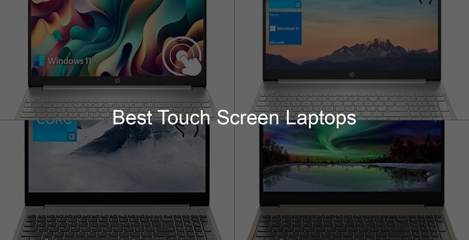 best touch screen laptops